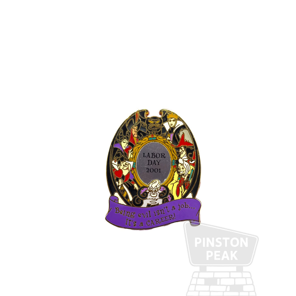 Disney Villains LE 2500 Pin Being Evil Isn’t a Job It’s a Career Labor Day 2001